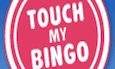 Go To Touch My Bingo