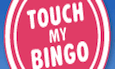 Touch My Bingo