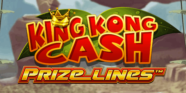 King Kong Cash Prize Lines