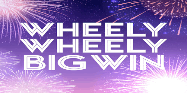 Wheely Wheely Big Win